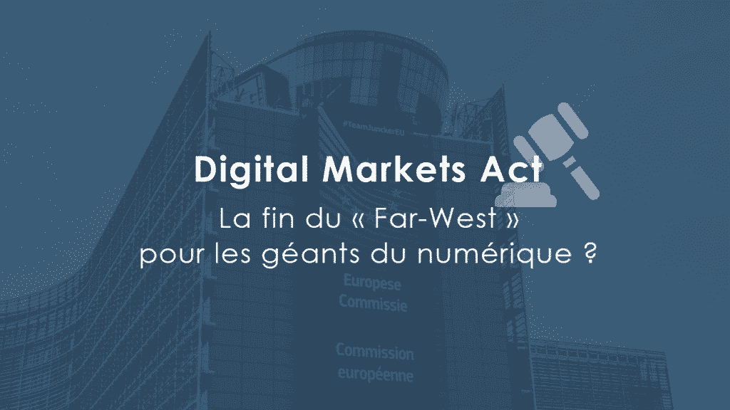 Digital Markets Act - article de Data Privacy Professionals