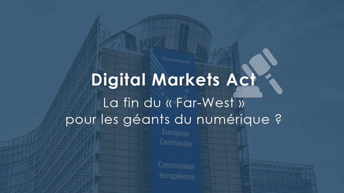 Digital Markets Act - article de Data Privacy Professionals